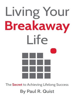 cover image of Living Your Breakaway Life